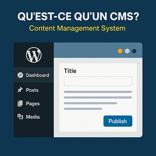 Qu'est-ce qu'un CMS ?
